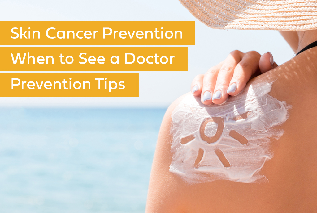 prevention of skin cancer