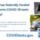 Get free federally funded at-⁠home COVID-⁠19 tests